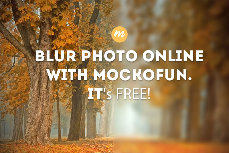 FREE) Blur Photo Online - MockoFUN