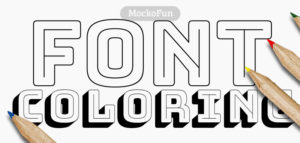 🐌 Fonts for Coloring [FREE] - MockoFUN