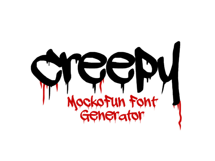  FREE Creepy Font Generator MockoFUN